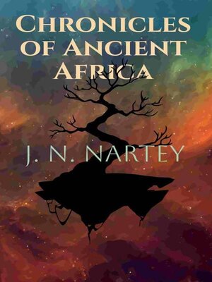 cover image of Chronicles of Ancient Africa